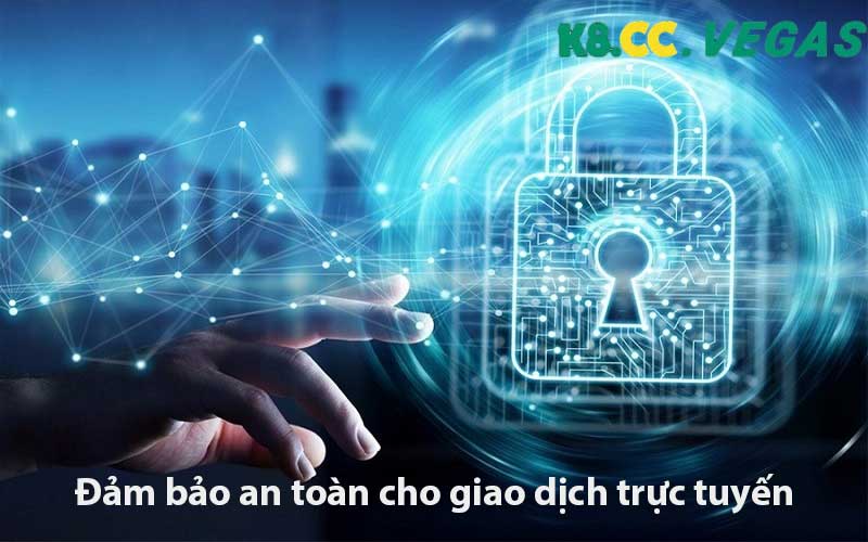 Đảm bảo an toàn cho giao dịch trực tuyến