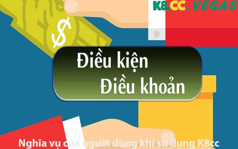 Nghĩa vụ của người dùng khi sử dụng K8cc