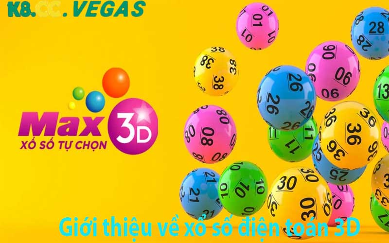 Xổ Số Điện Toán 3D | Cách Chơi & Cơ Hội Trúng Thưởng Lớn Giới thiệu về xổ số điện toán 3D